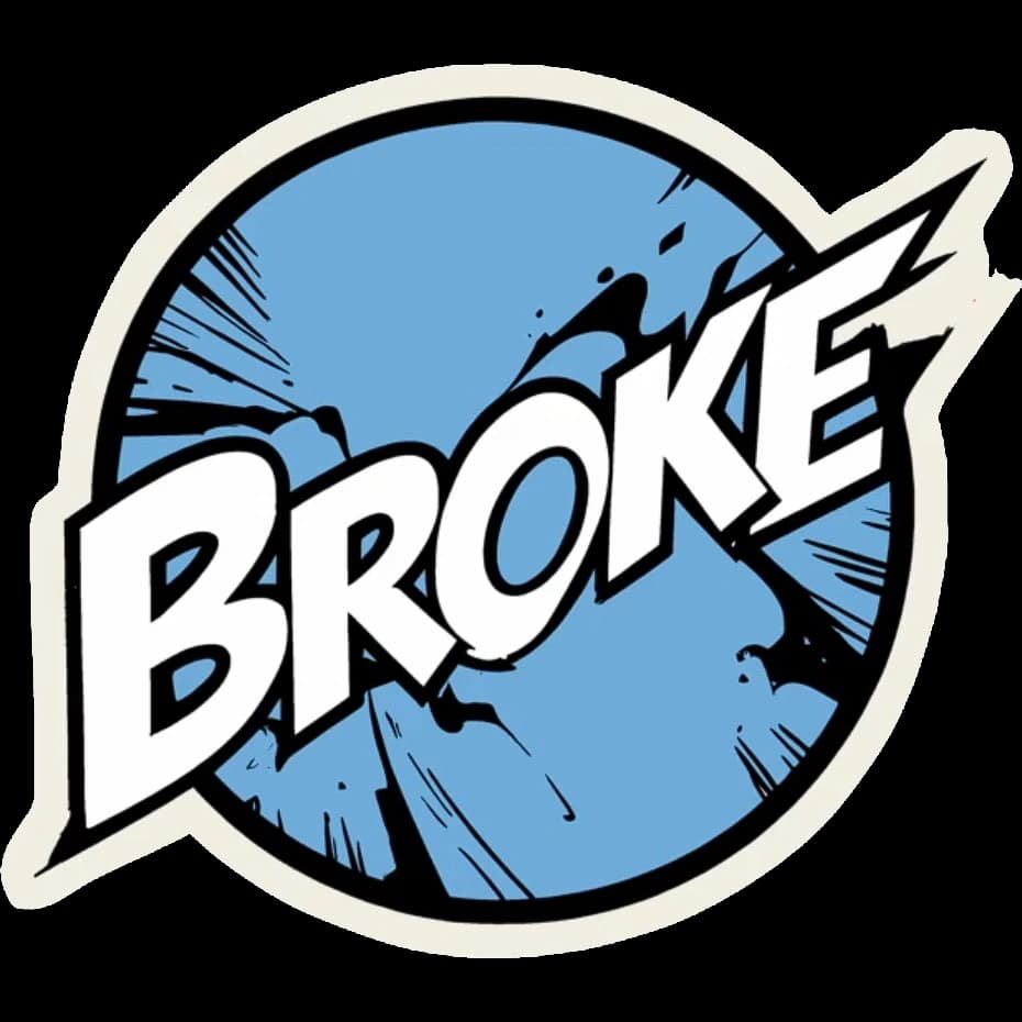 Broke