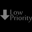 Low Priority