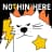 Nothin'Here