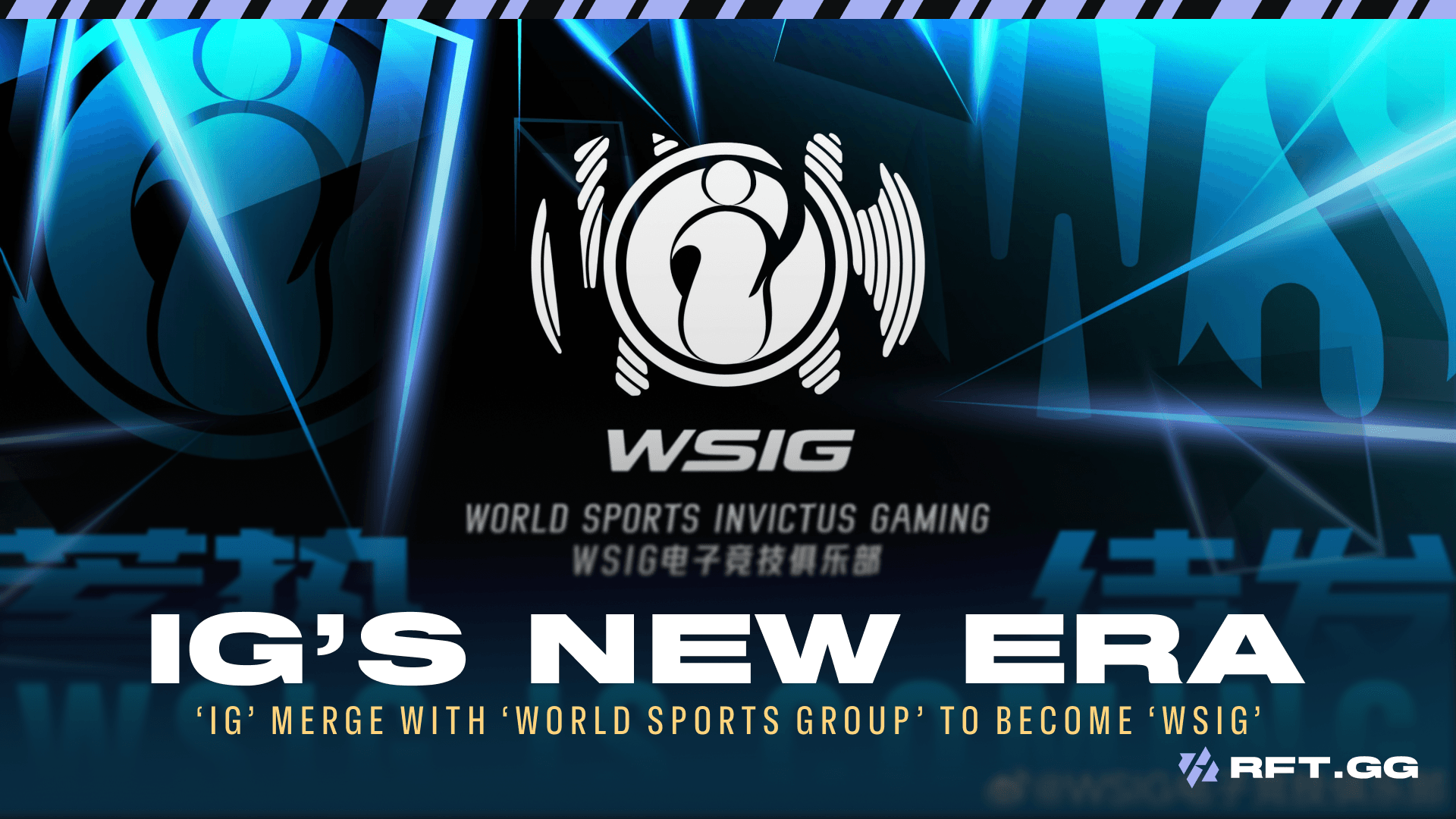 Invictus Gaming becomes WSIG