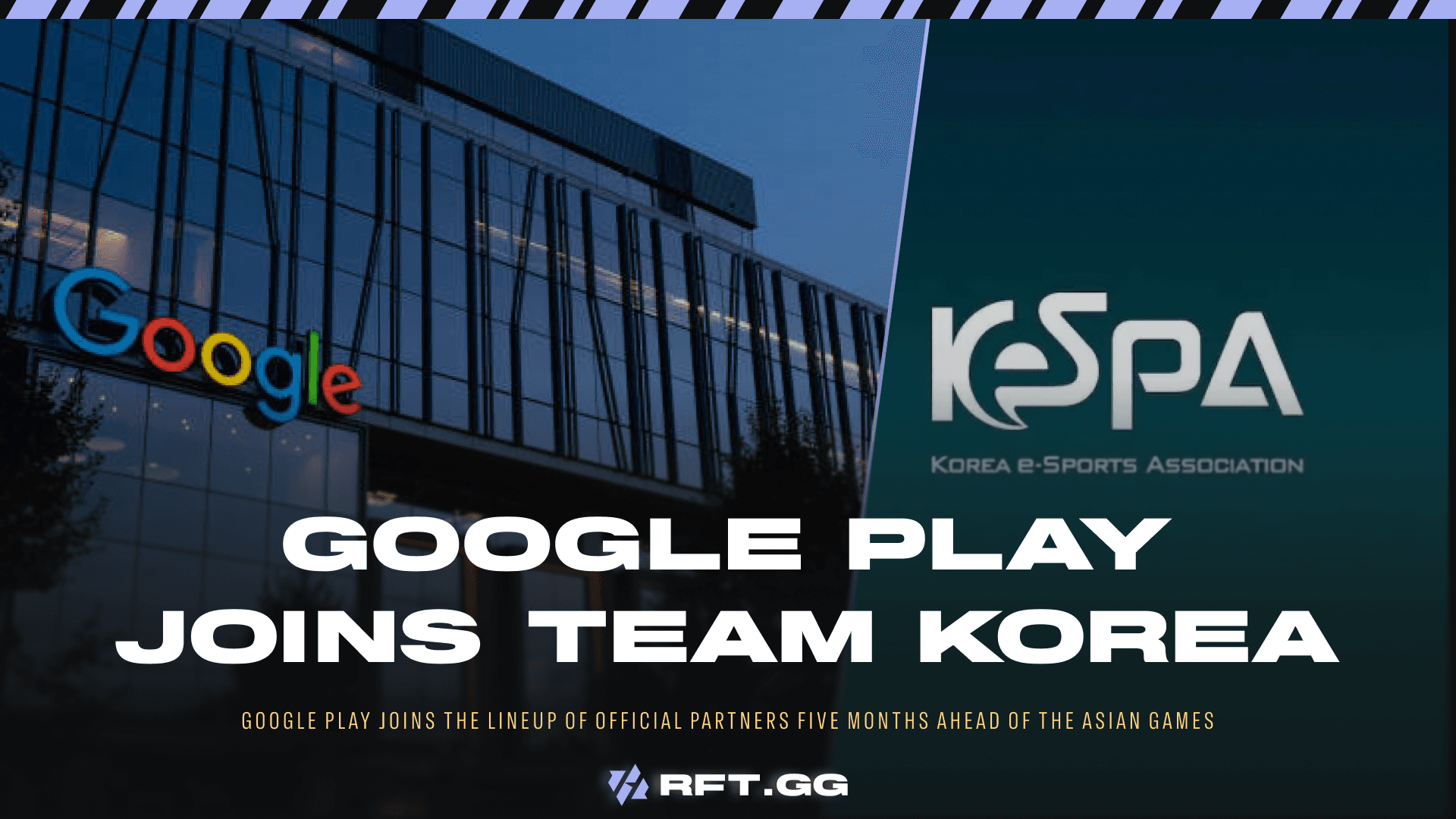 GOOGLE PLAY KESPA PARTNERSHIP TEAM KOREA