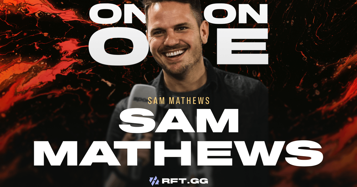 Sam Mathews, CEO of Fnatic - Interview | RFT.GG