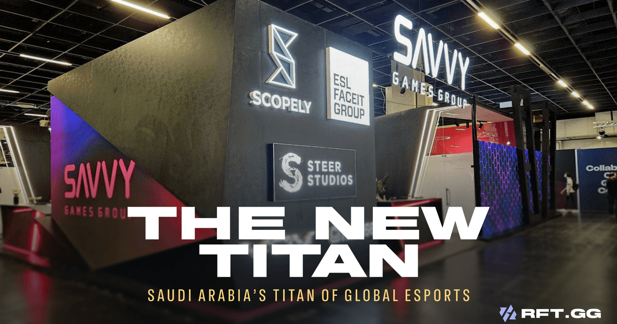 Saudi Arabia, The New Titan of Global Esports | RFT.GG