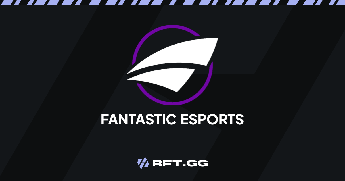 Fantastic Esports | RFT.GG