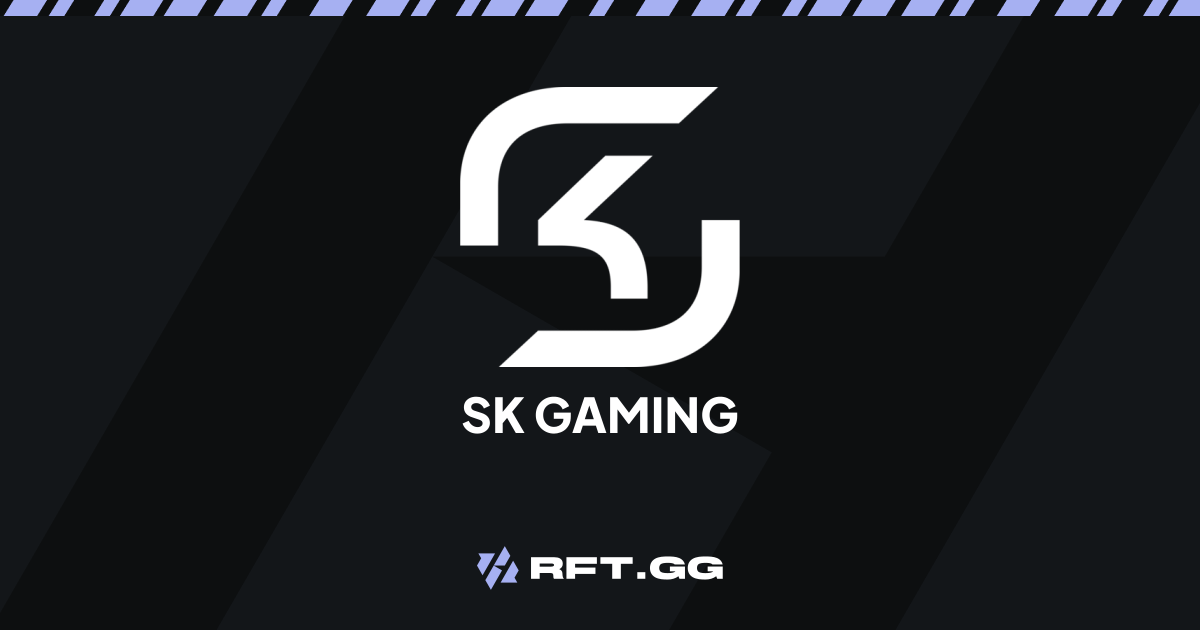 SK Gaming | RFT.GG