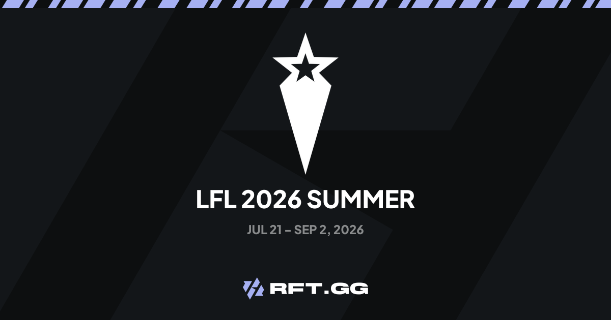 LFL 2026 Summer | RFT.GG