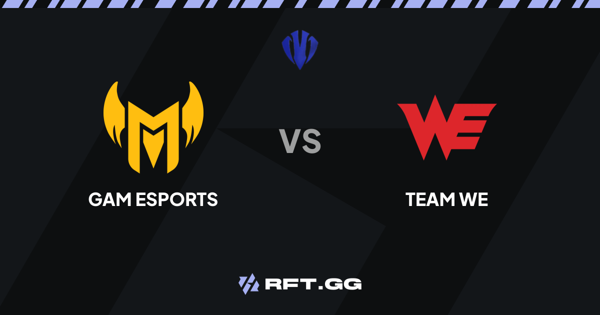 GAM Esports vs Team WE | DCGI 2026 | October 3rd, 2026 | RFT.GG