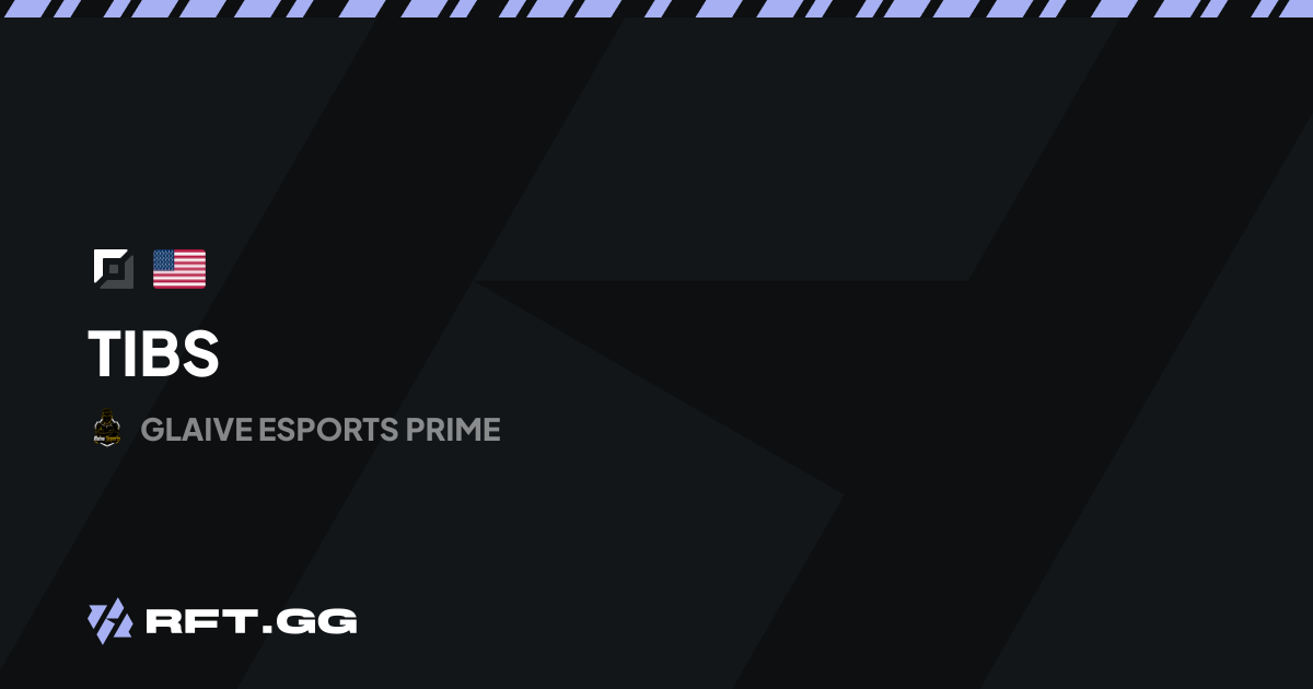 Tibs | RFT.GG