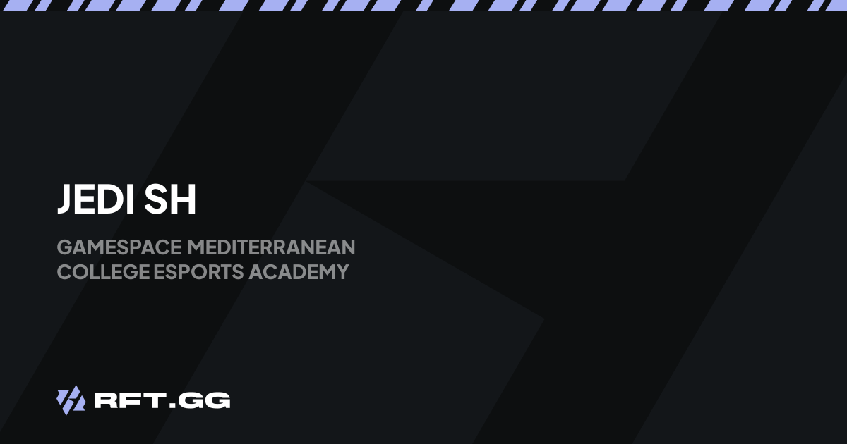 JEDi SH - Career | RFT.GG