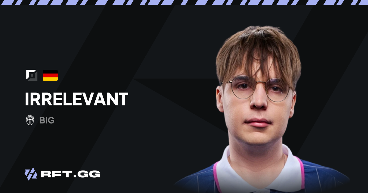 Irrelevant | RFT.GG